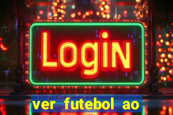 ver futebol ao vivo multi